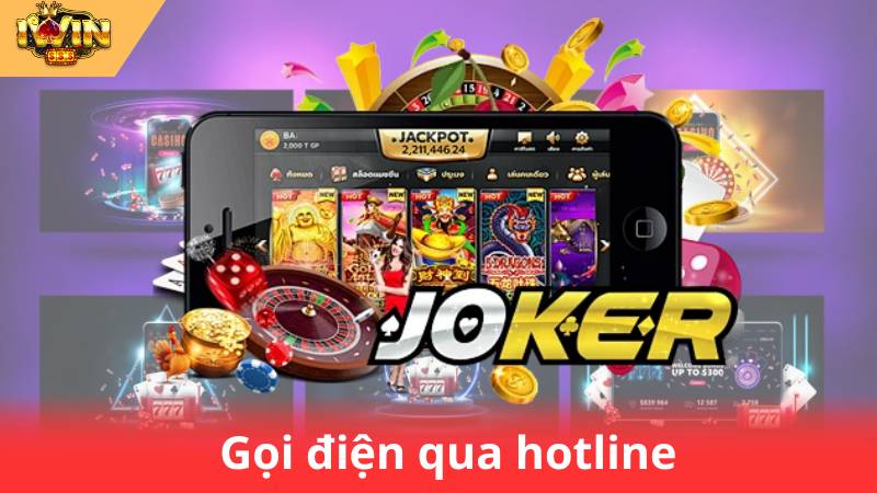 Liên Hệ IWIN 1 Gọi điện qua hotline