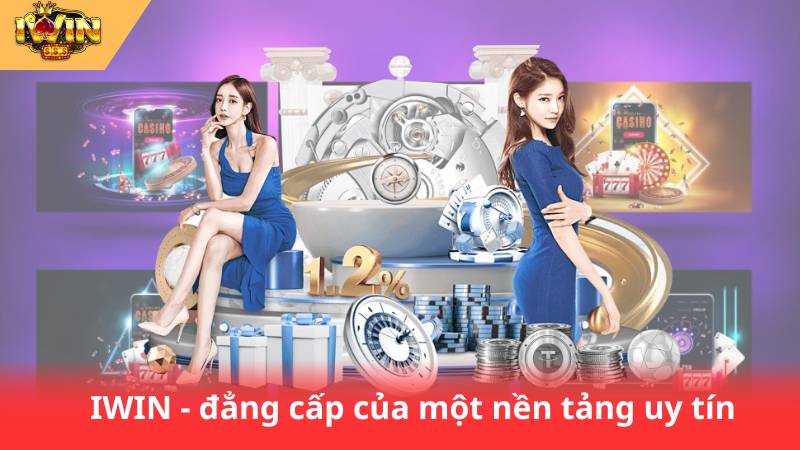 Đăng Ký IWIN Ngay Hôm Nay - Chinh Phục Thế Giới Game Đỉnh Cao 2 IWIN - đẳng cấp của một nền tảng uy tín